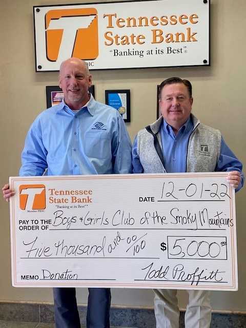 Boys and Girls Club donation for 2022 -Mark Ross and Todd Proffitt, President/CEO of Tennessee State Bank